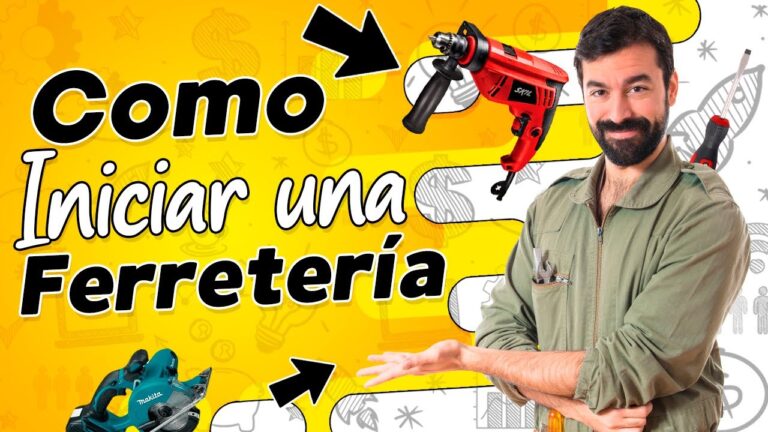 Guía para montar una ferretería exitosa