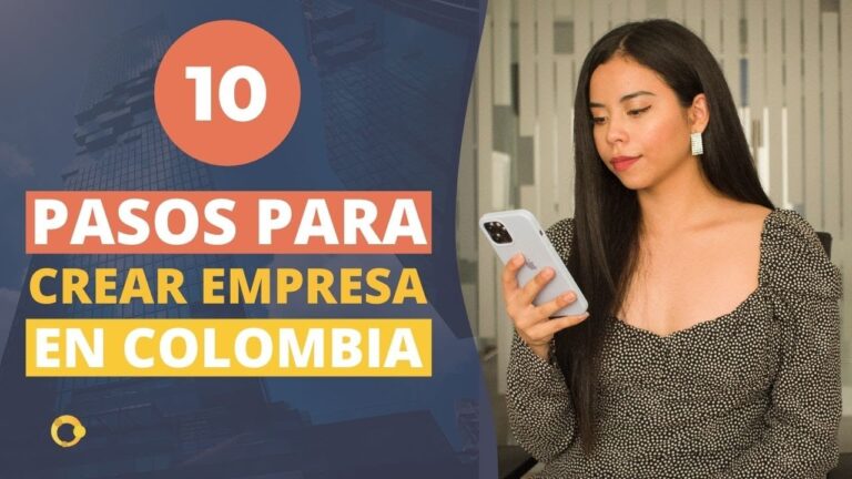 Guía para montar una empresa en Colombia: paso a paso