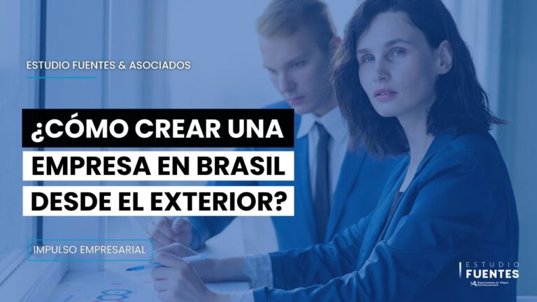 Gu&iacute;a para montar una empresa en Brasil: Pasos clave y consejos &uacute;tiles