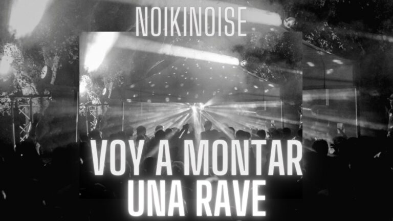 Gu&iacute;a para montar una rave con &eacute;xito
