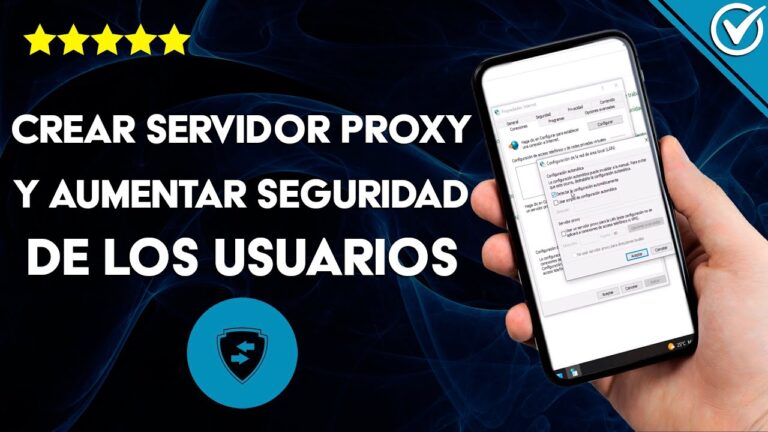 Guía para montar un servidor proxy de manera eficiente