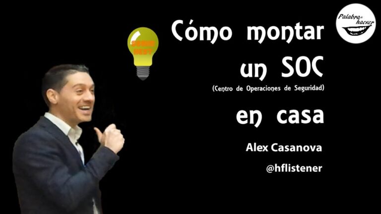 C&oacute;mo montar un SOC