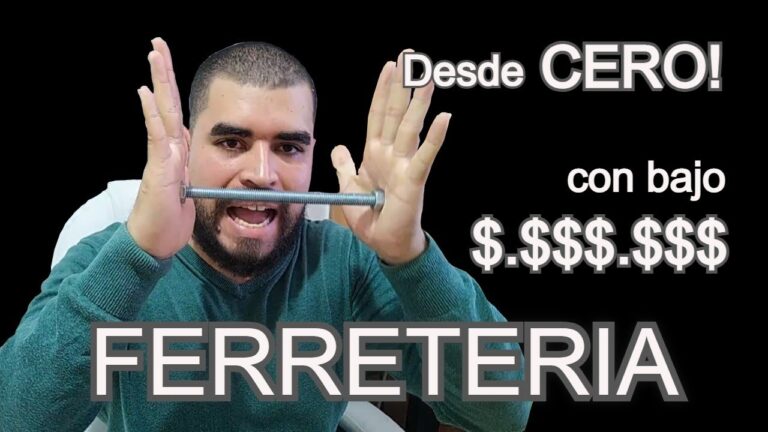 Gu&iacute;a para Montar una Ferreter&iacute;a desde Cero