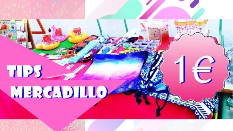 Gu&iacute;a pr&aacute;ctica para montar un mercadillo con &eacute;xito