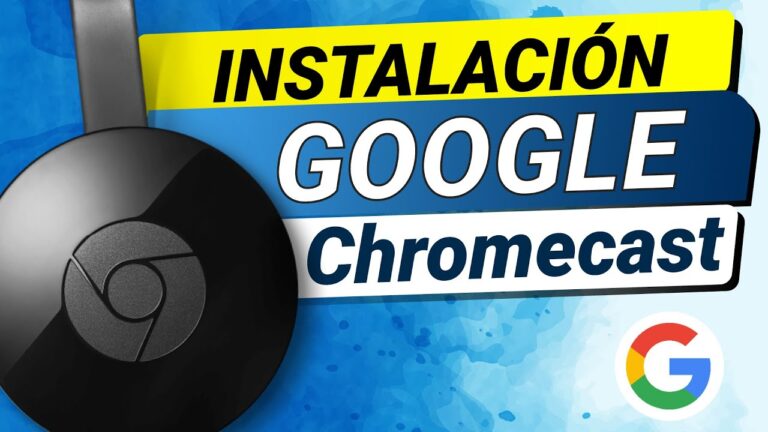 Guía para montar Chromecast: Paso a paso