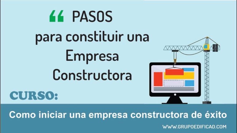 Cómo crear una constructora: guía paso a paso